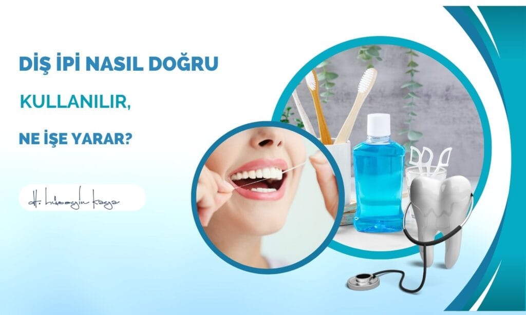 Diş İpi Nasıl Doğru Kullanılır, Ne İşe Yarar?