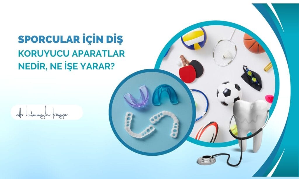 Sporcular İçin Diş Koruyucu Aparatlar Nedir, Ne İşe Yarar?